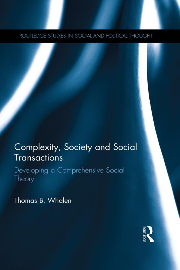 Complexity Society and Social Transactions