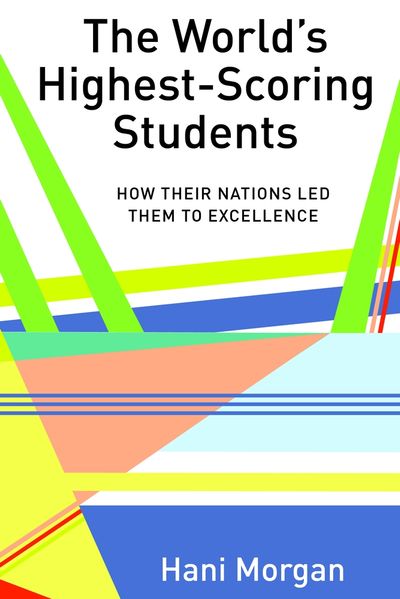 The World's Highest-Scoring Students