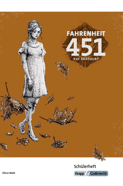 Fahrenheit 451 - Ray Bradbury - Schülerarbeitsheft
