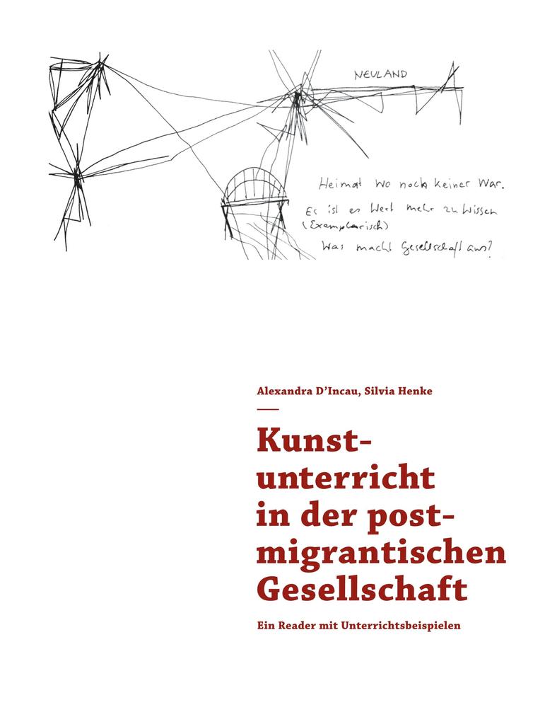 Kunstunterricht in der postmigrantischen Gesellschaft