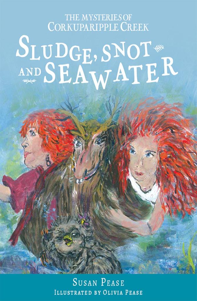 Sludge Snot and Seawater