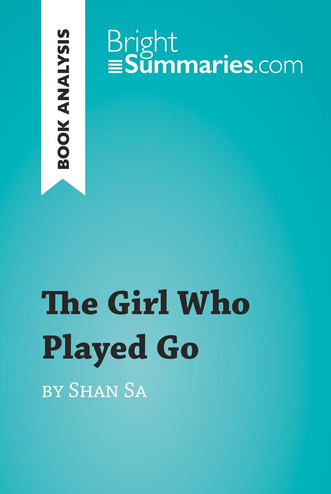 The Girl Who Played Go by Shan Sa (Book Analysis)