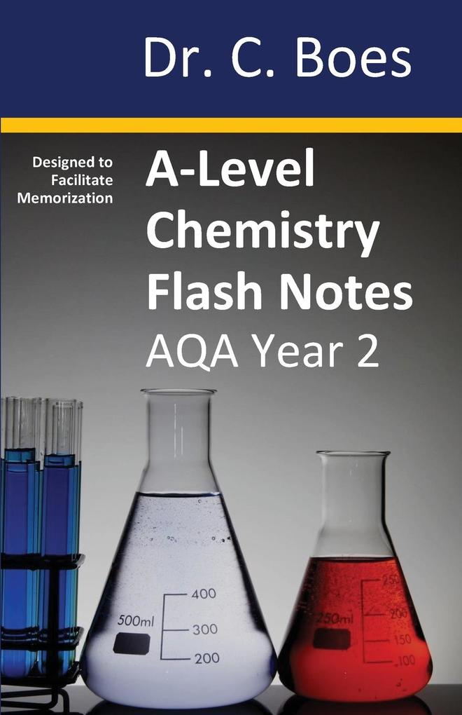 A-Level Chemistry Flash Notes AQA Year 2