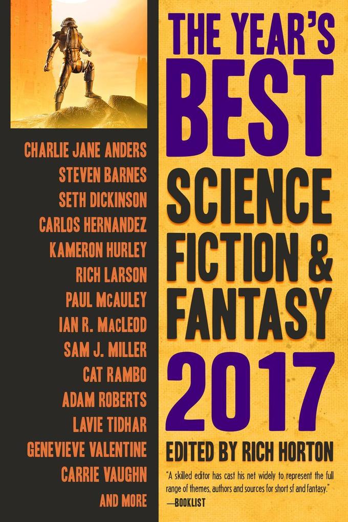 The Year‘s Best Science Fiction & Fantasy 2017 Edition (The Year‘s Best Science Fiction & Fantasy #9)