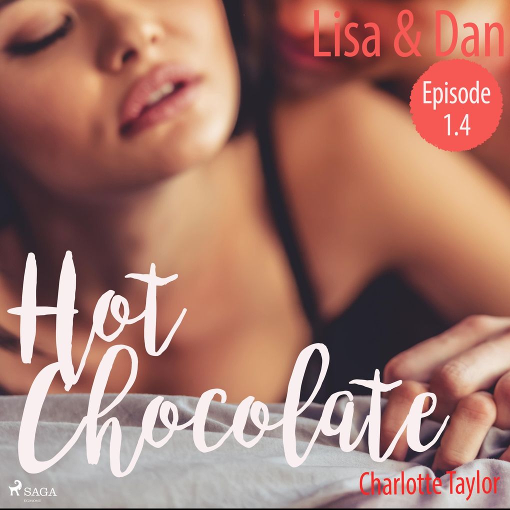 Lisa & Dan - Hot Chocolate (L.A. Roommates) Episode 1.4 (Ungekürzt)