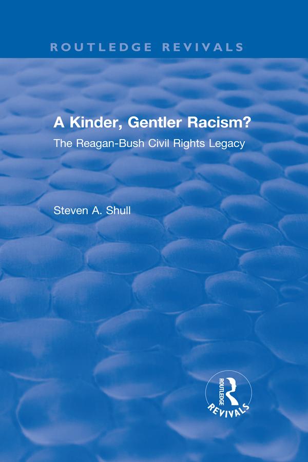 A Kinder Gentler Racism?