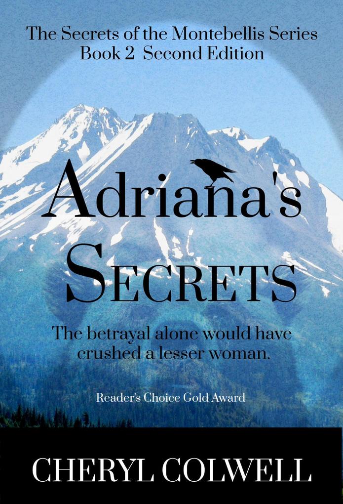 Adriana‘s Secrets (The Secrets of the Montebellis Series #2)