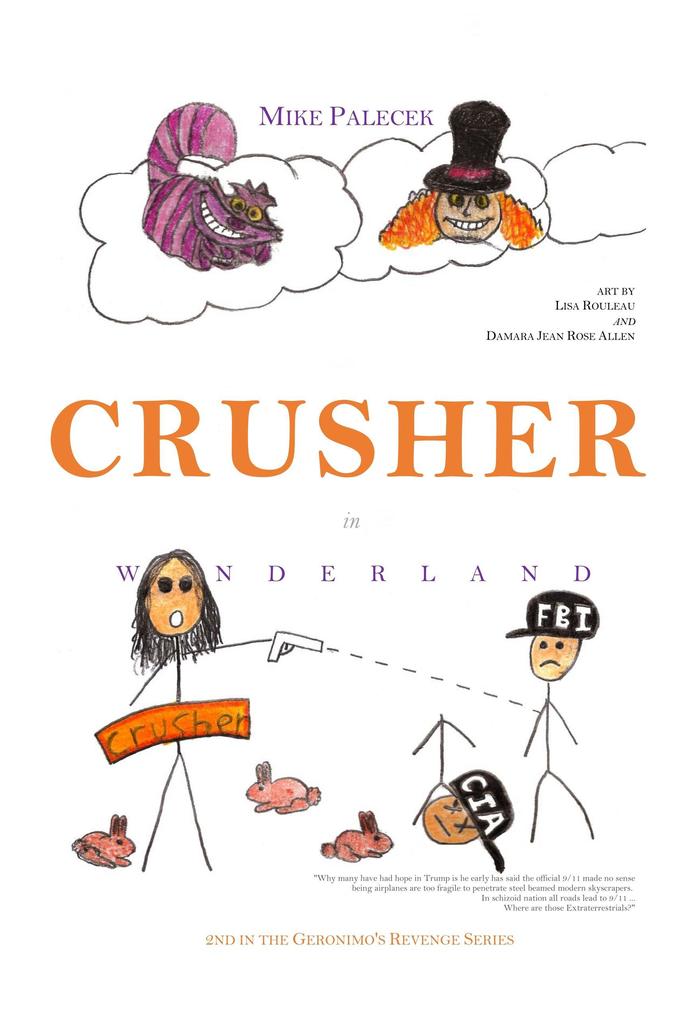 Crusher in Wonderland (Geronimo‘s Revenge #2)