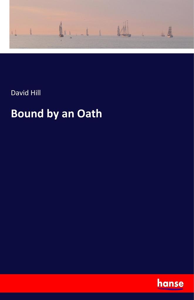 Image of Bound by an Oath