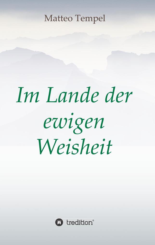 Image of Im Lande der ewigen Weisheit