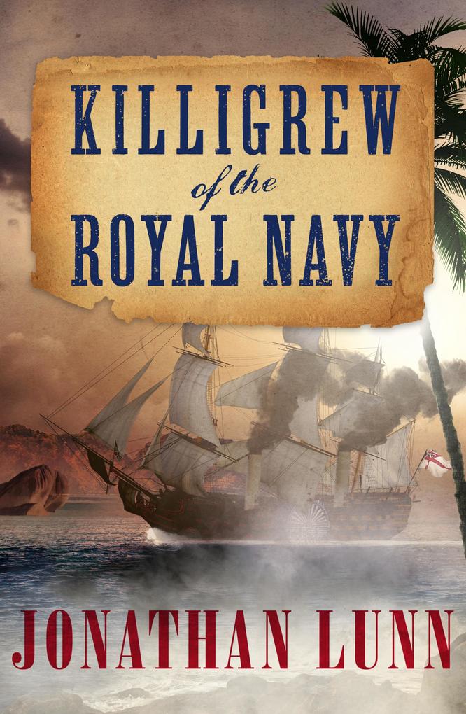 Killigrew of the Royal Navy