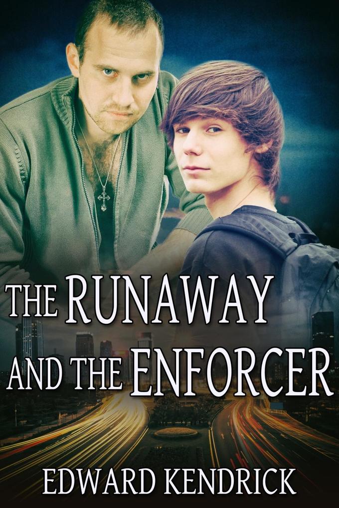 Runaway and the Enforcer