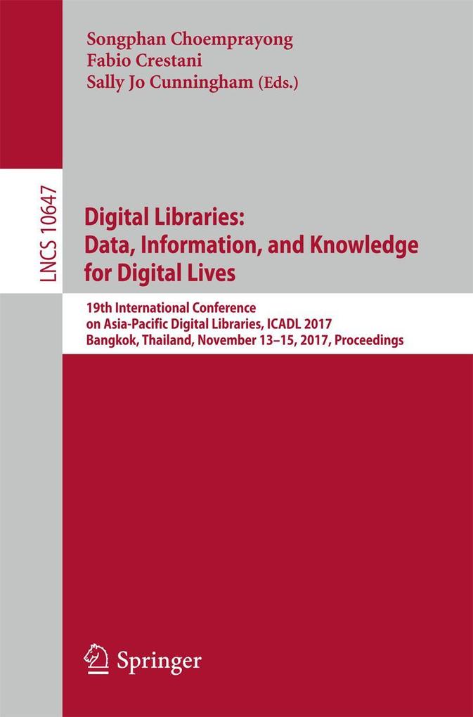 Digital Libraries: Data Information and Knowledge for Digital Lives