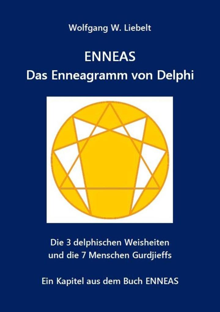ENNEAS - Das Enneagramm von Delphi