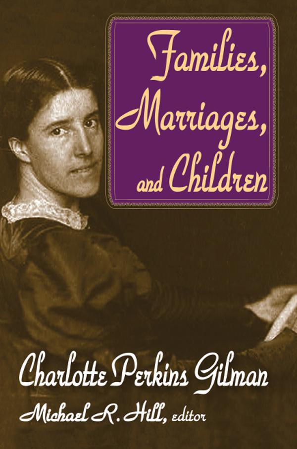 Families Marriages and Children