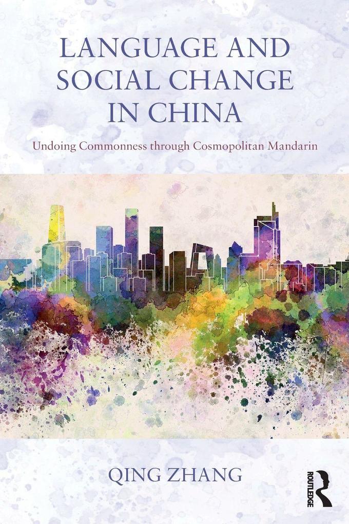 Language and Social Change in China
