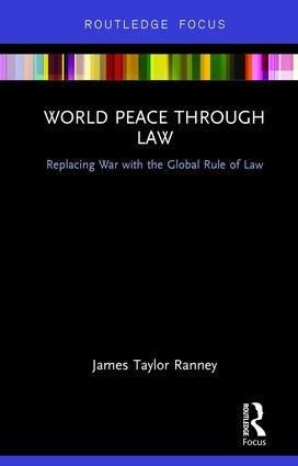 World Peace Through Law