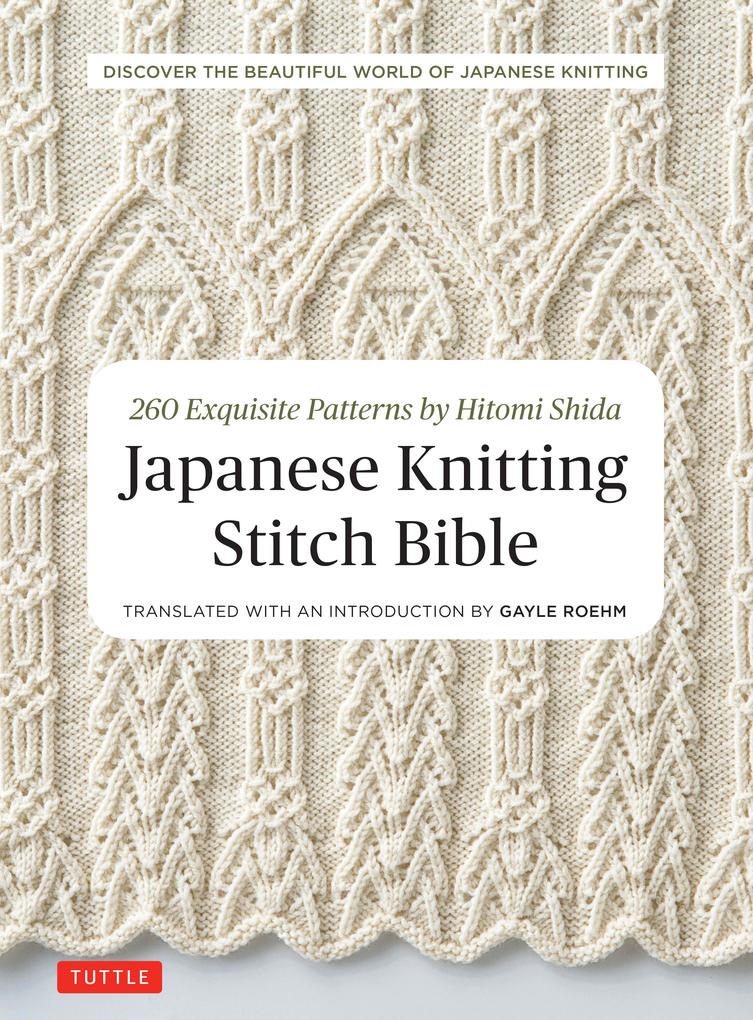 Tuttle Publishing Japanese Knitting Stitch Bible