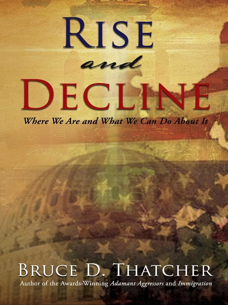 Rise and Decline