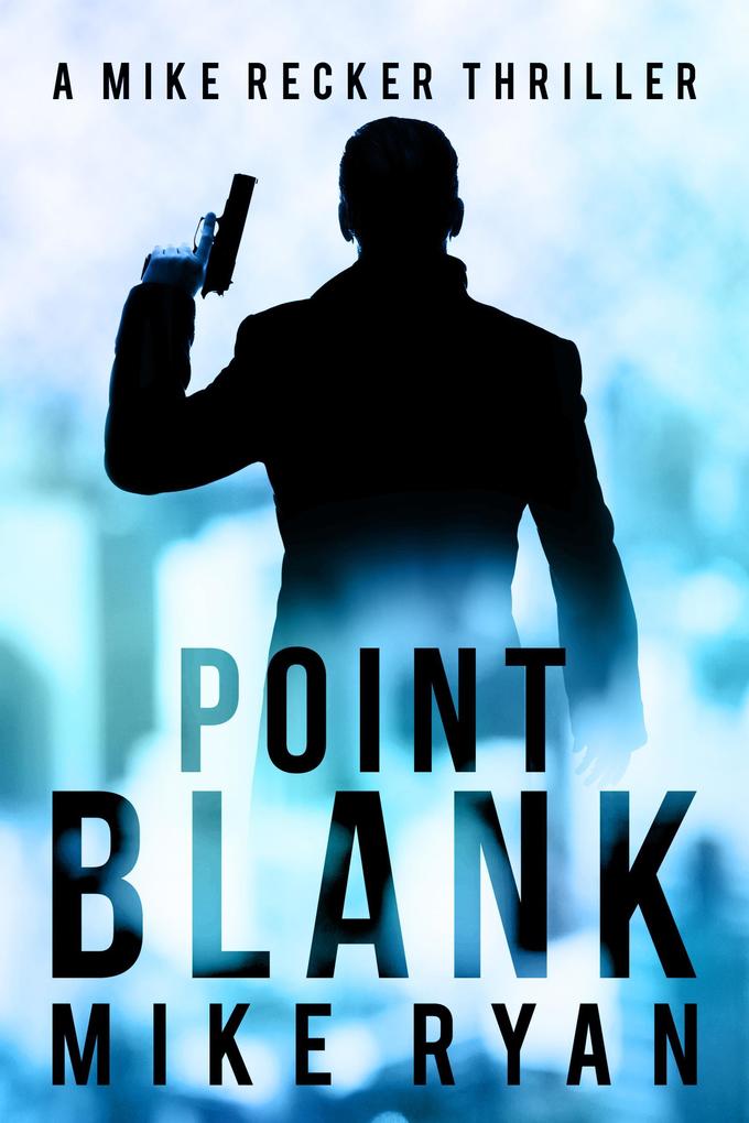 Point Blank (The Silencer Series #5)