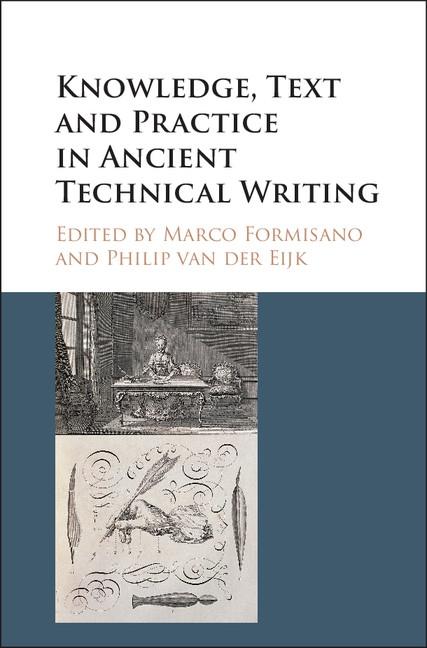 Knowledge Text and Practice in Ancient Technical Writing