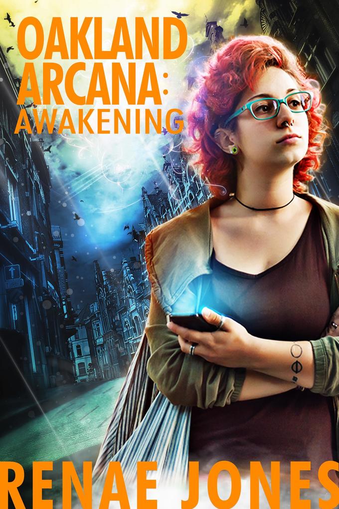 Oakland Arcana: Awakening