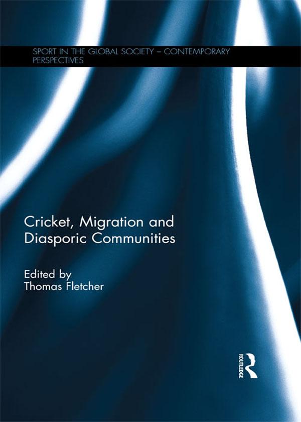 Cricket Migration and Diasporic Communities