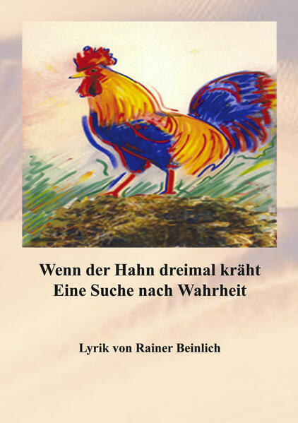Wenn der Hahn dreimal kräht