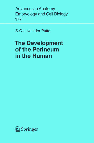 The Development of the Perineum in the Human - S.C.J. van der Putte