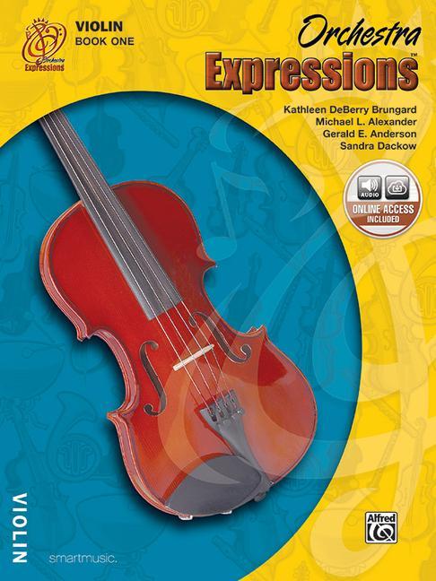 Orchestra Expressions Book One Student Edition: Violin Book & Online Audio [With CD]
