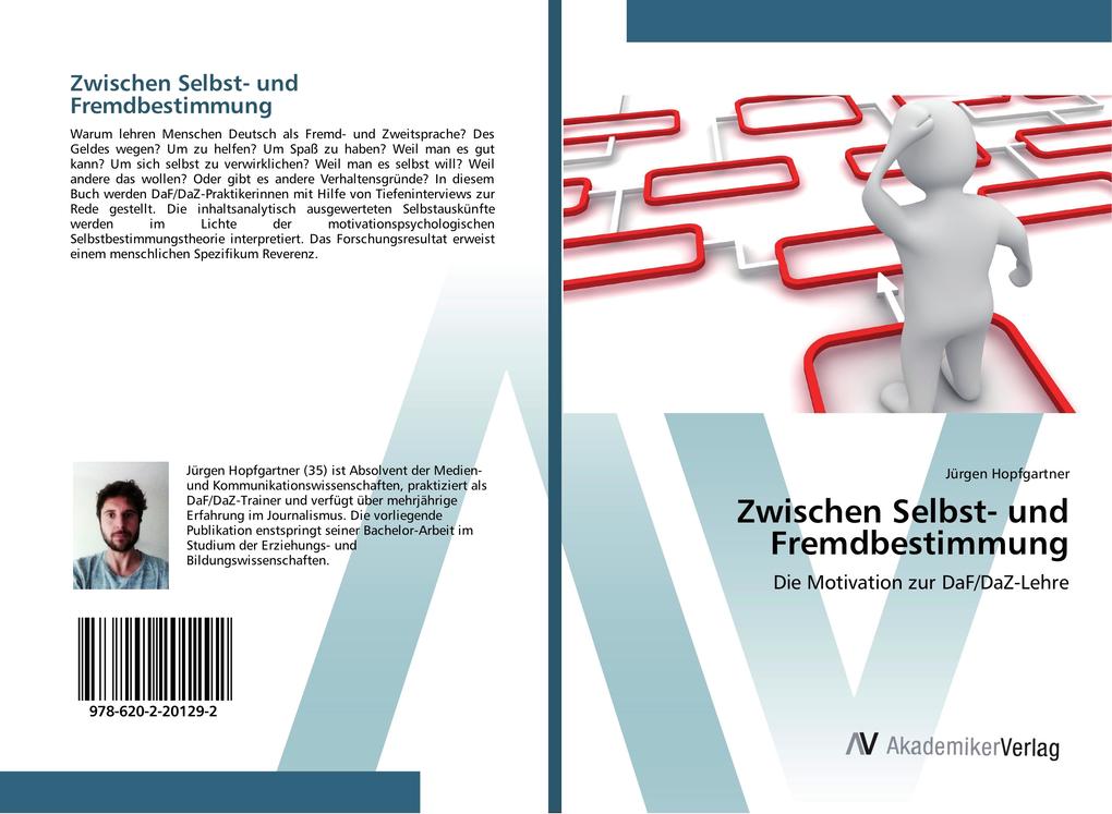 Zwischen Selbst- und Fremdbestimmung