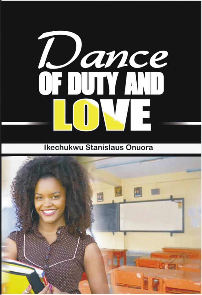 Dance of Duty and Love