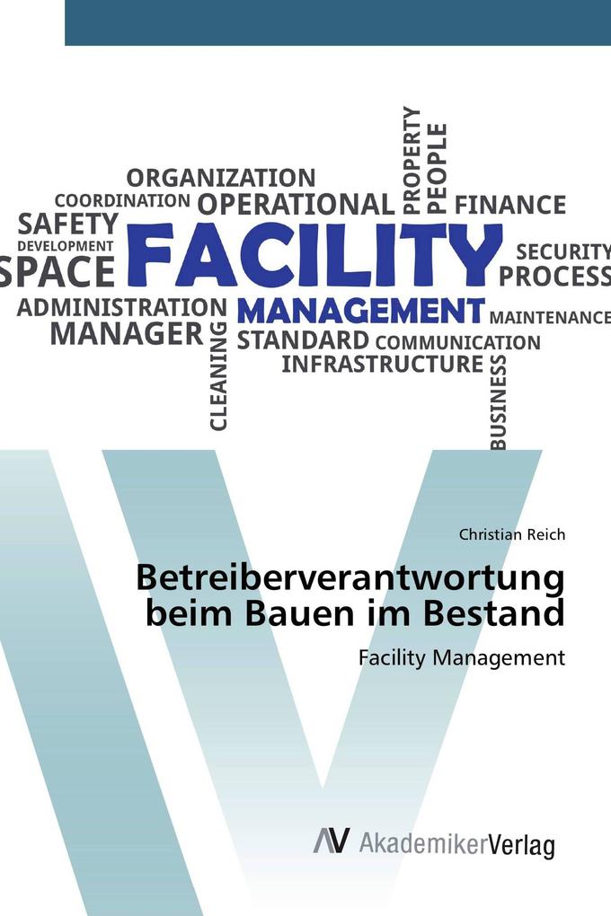 Betreiberverantwortung beim Bauen im Bestand
