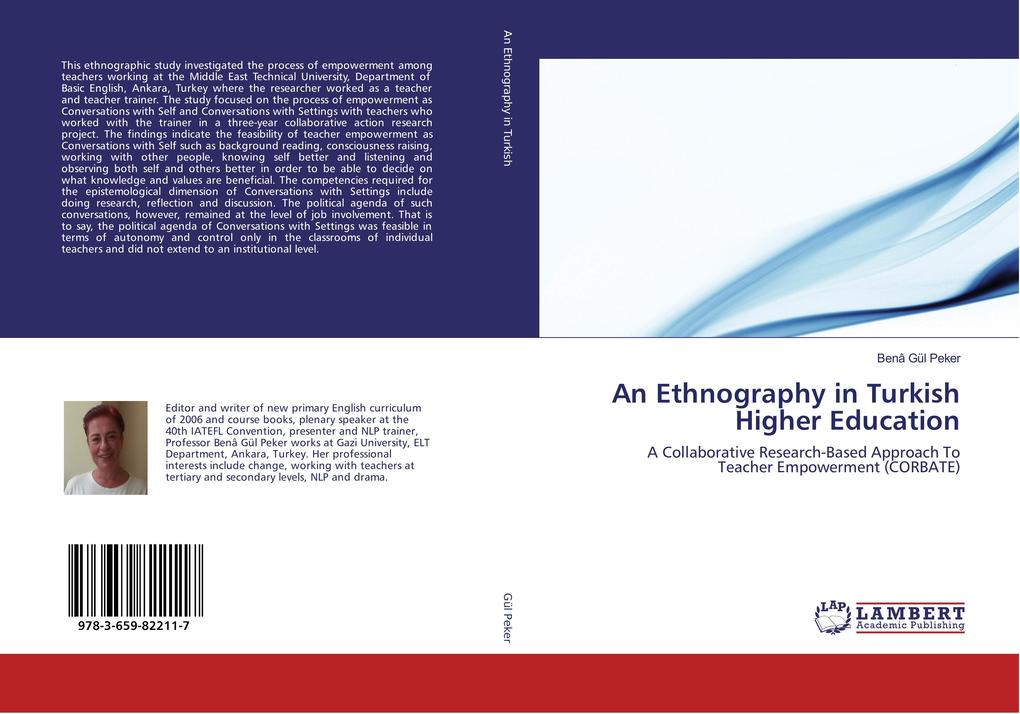 An Ethnography in Turkish Higher Education