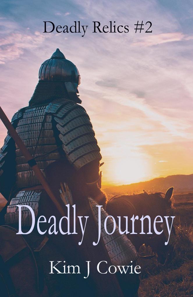Deadly Journey (Deadly Relics #2)
