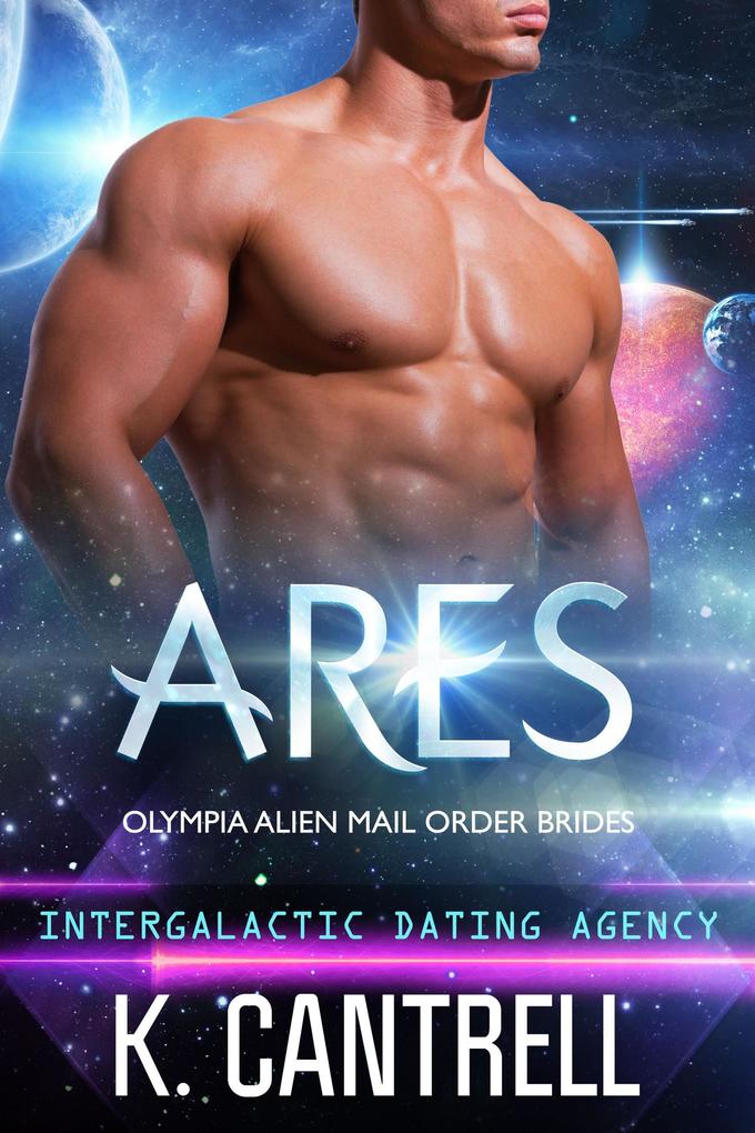 Ares (Olympia Alien Mail Order Brides #2)