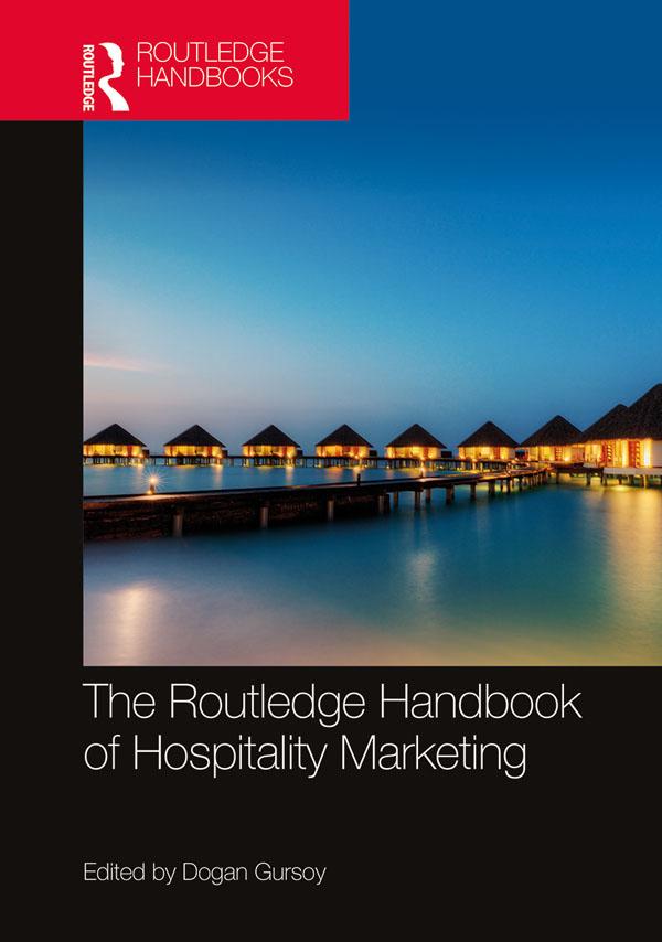 Routledge Handbook of Hospitality Marketing