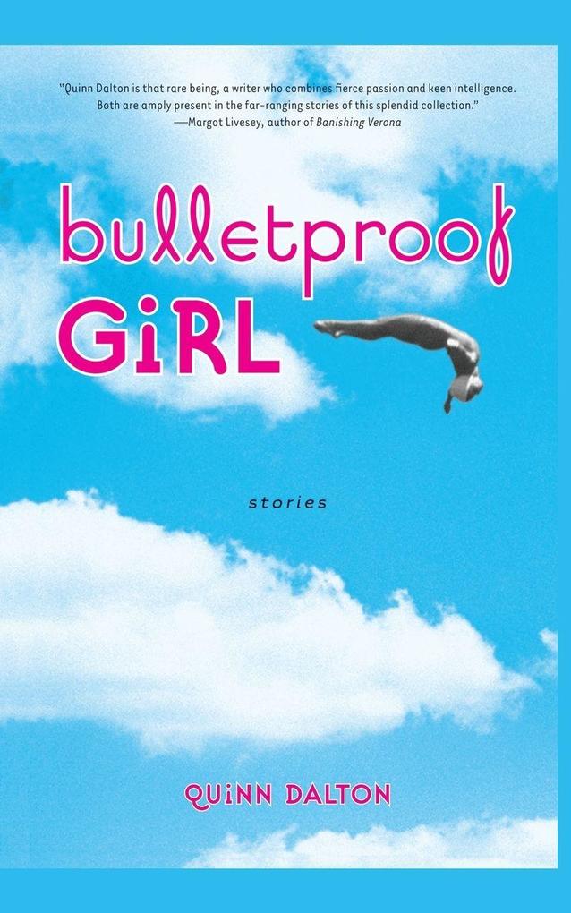 Bulletproof Girl