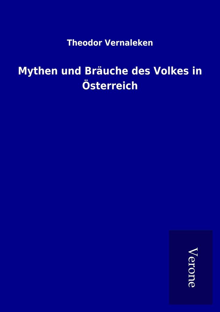 Mythen und Bräuche des Volkes in Österreich