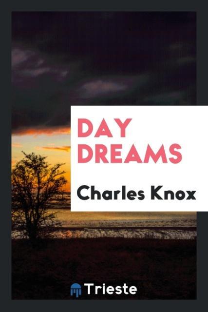 Day Dreams