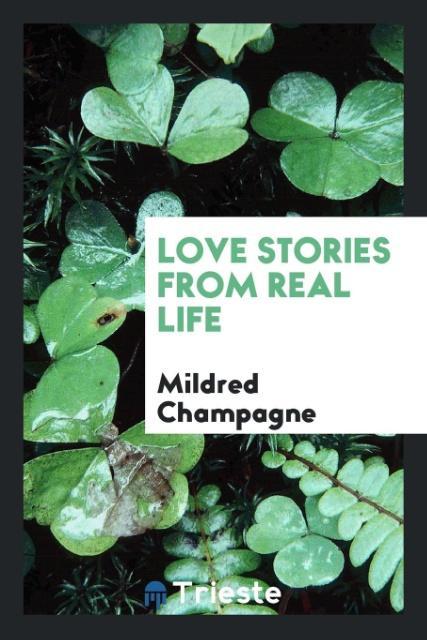 Love Stories from Real Life