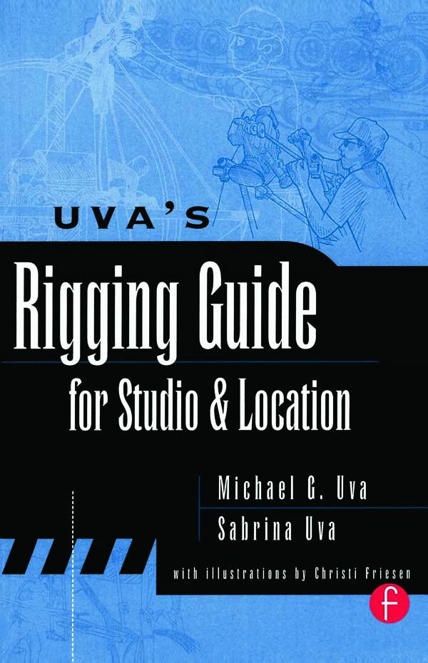 Uva‘s Rigging Guide for Studio and Location