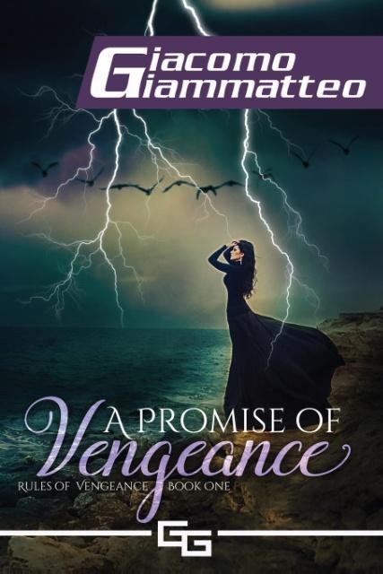 A Promise of Vengeance