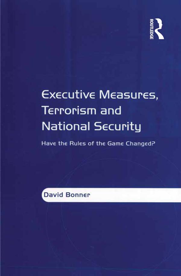 Executive Measures Terrorism and National Security