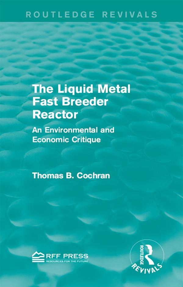 The Liquid Metal Fast Breeder Reactor