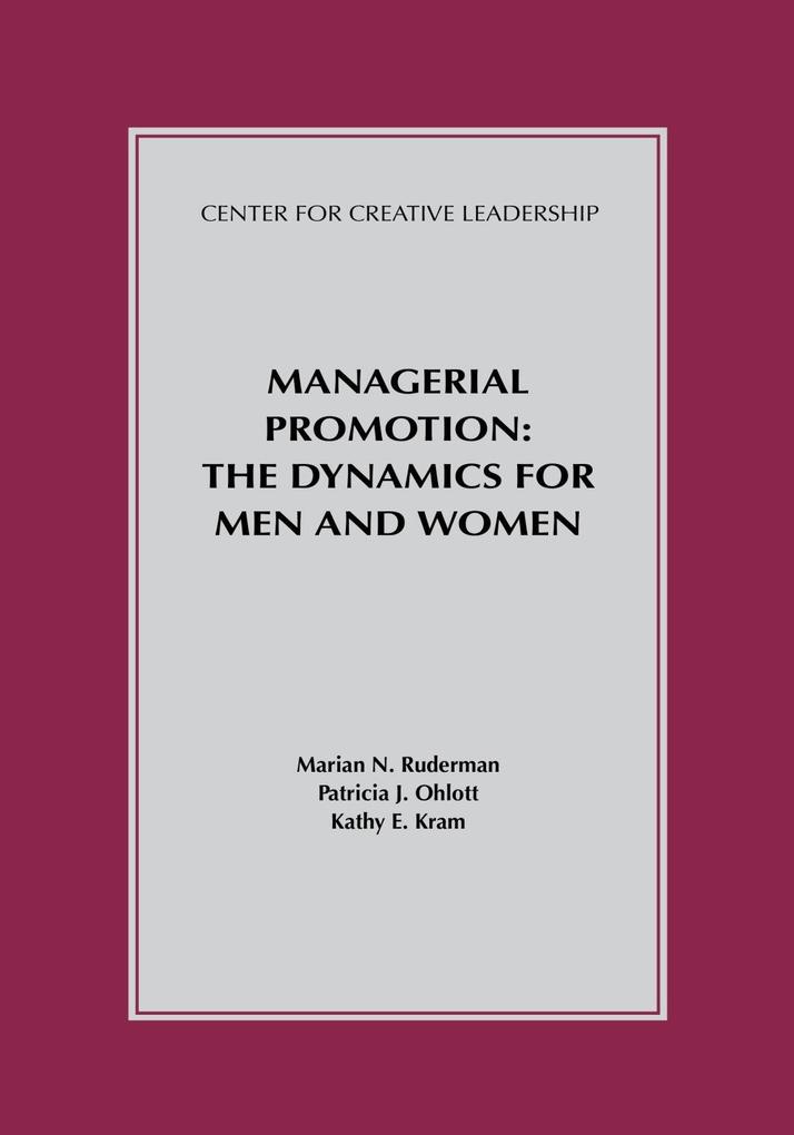 Managerial Promotion: The Dynamics for Men and Women