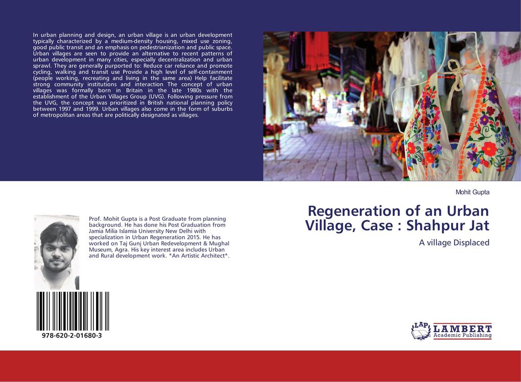 Regeneration of an Urban Village Case : Shahpur Jat