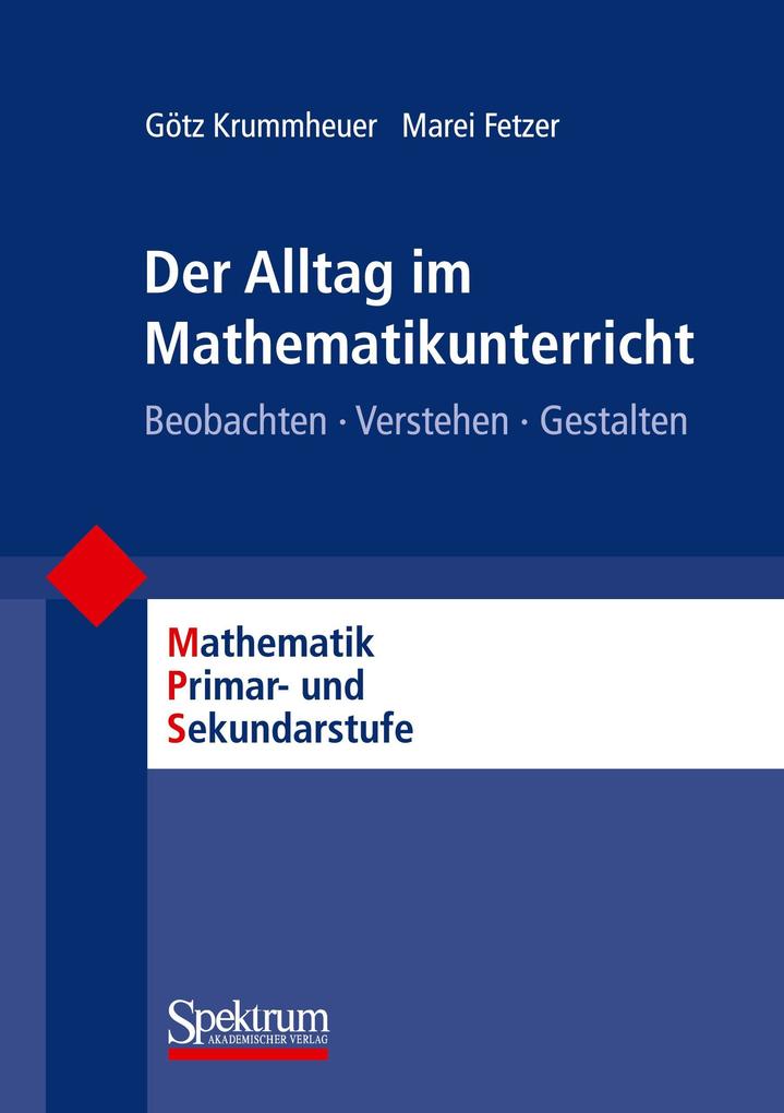 Der Alltag im Mathematikunterricht