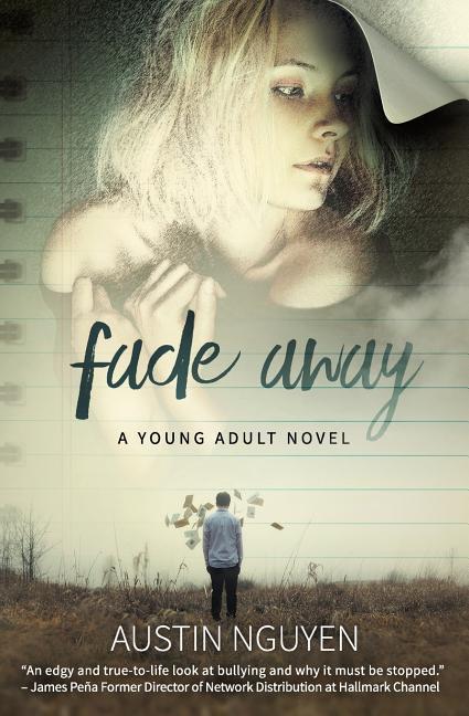 Fade Away: A Young Adult Novel