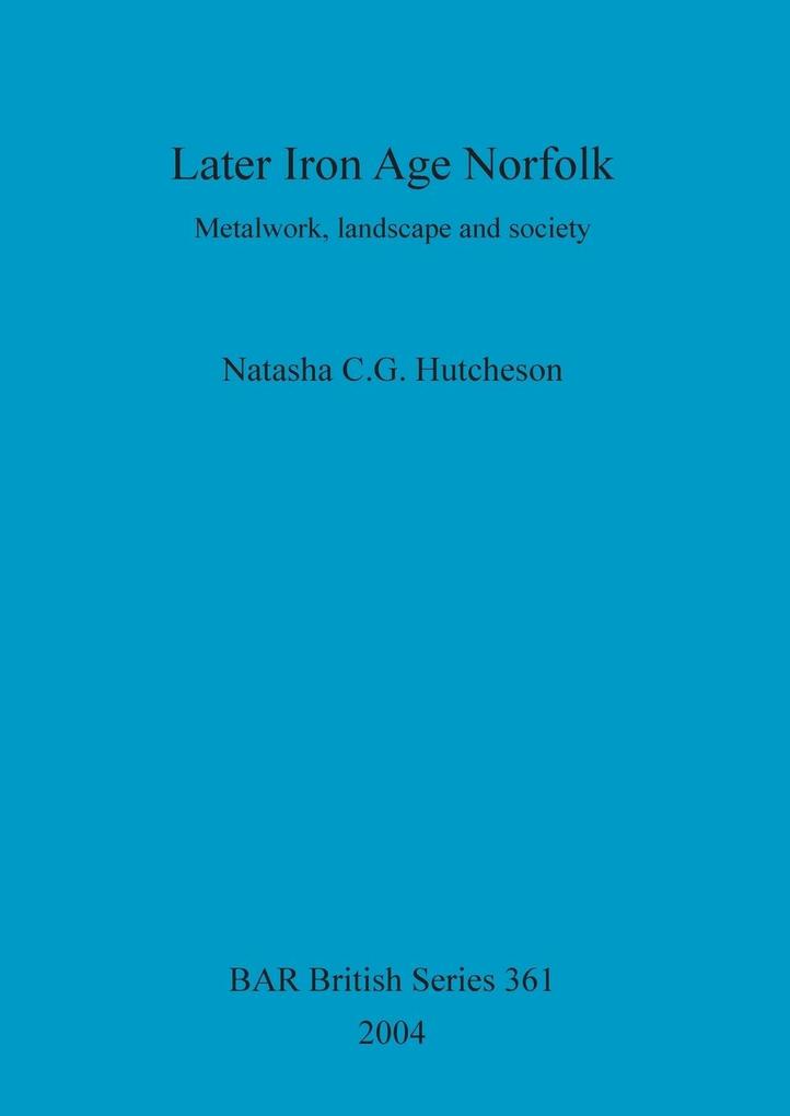Later Iron Age Norfolk